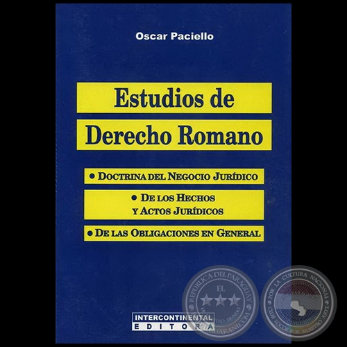 ESTUDIOS DE DERECHO ROMANO - Autor: OSCAR PACIELLO - Ao 2008
